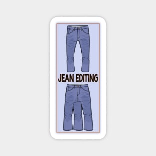 Jean Editing Magnet