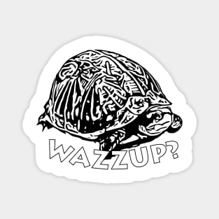 Wazzup? - Black & White Turtle Graphic Magnet