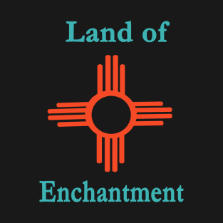 Land of enchantment T-Shirt