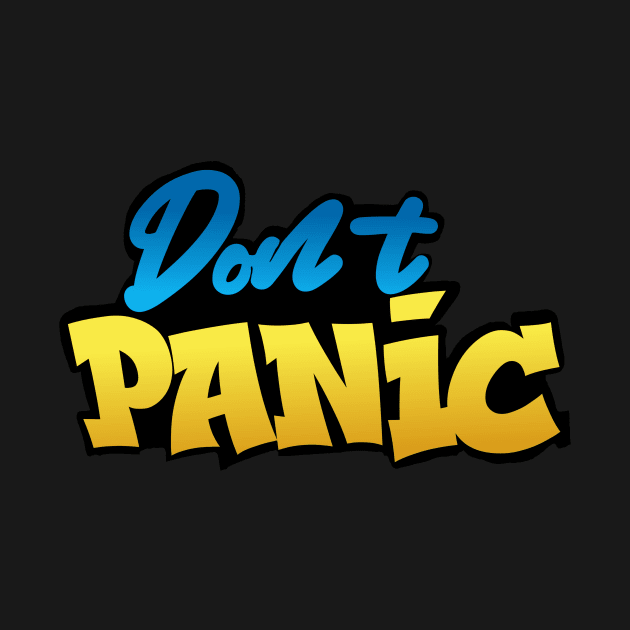 don't panic by kkndesign