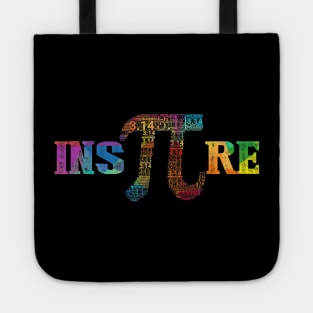 Inspire Pi Tshirt 314 Math Teacher Pi National Day Tote