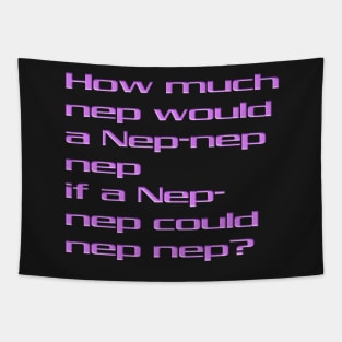 How Much Nep? Tapestry