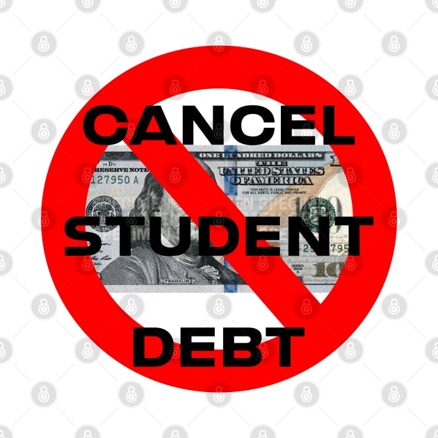 Cancel Student Debt by RevolutionToday