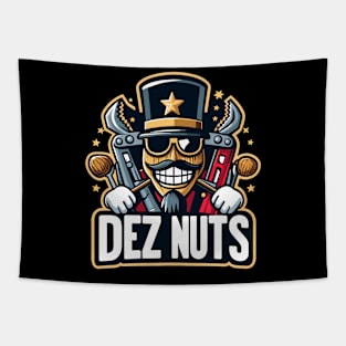 deez nuts Tapestry