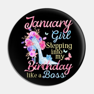 January Girl stepping into my Birthday like a boss Pin