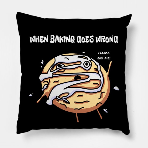 When Christmas Baking Goes Wrong Pillow by mrbitdot