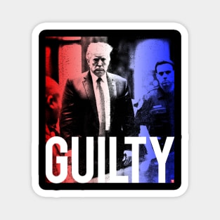 Donald Trump Guilty Magnet