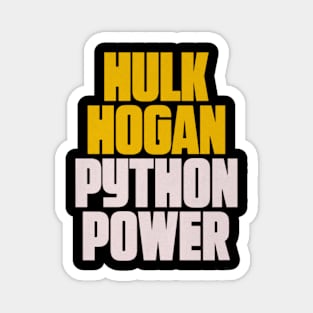 Hulk Hogan Python Power Font Magnet