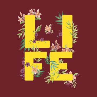 LIFE TYPOGRAPHY FLORIST YELLOW BASE T-Shirt