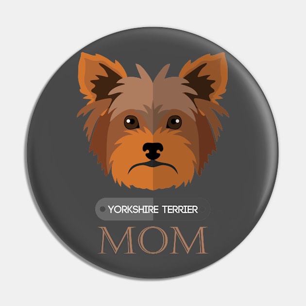 YORKSHIRE TERRIER Mom Dog Lover Mother's Day Gift product Pin by nikkidawn74