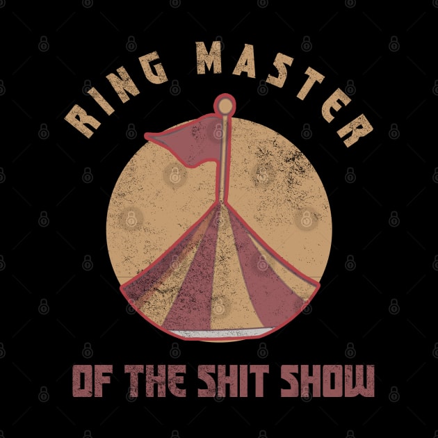 ringmaster of the shit show by NelsonPR