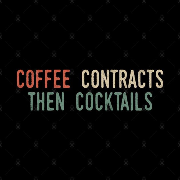 Coffee Contracts Then Cocktails by Tesszero