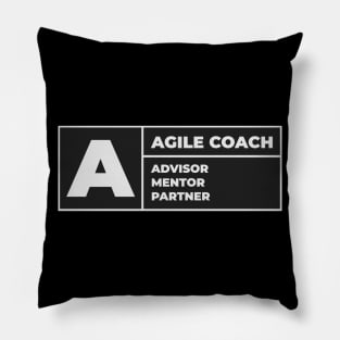 Agile coach advisory sign Pillow