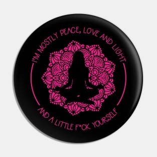 Sarcastic Yoga Meditation Gift Pin