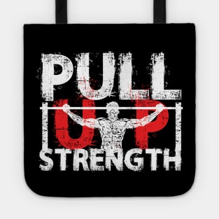 PULL UP STRENGTH Tote