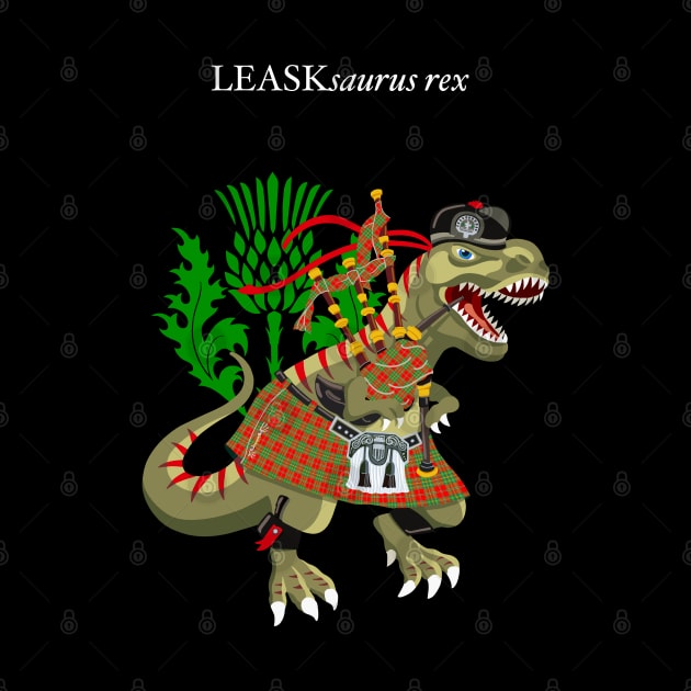 Clanosaurus Rex LEASKsaurus rex Plaid Leask Scotland Ireland Family Tartan by BullShirtCo