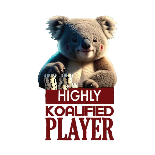 Just a Highly Koalified Player Koala 2 by Dmytro