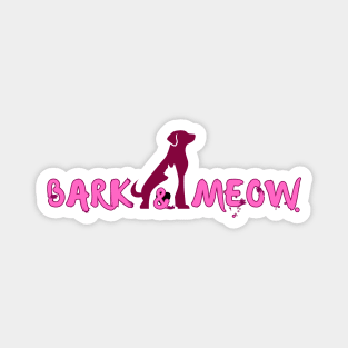 Bark & meow Magnet