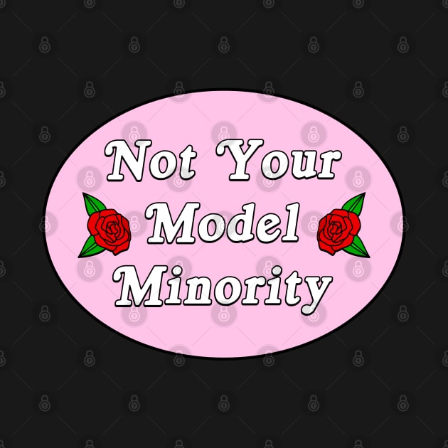 Not Your Model Minority by Football from the Left