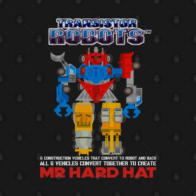 Mr Hard Hat by Number1Robot