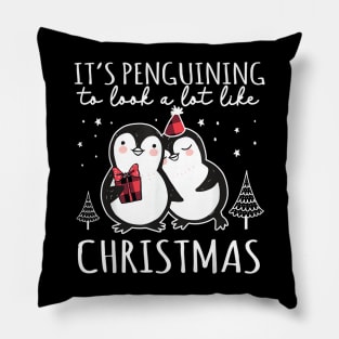 It's Penguining To Look a lot Like - Couple Penguin - Christmas Penguin Pillow