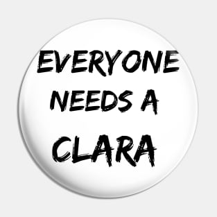 Clara Name Design Everyone Needs A Clara Pin