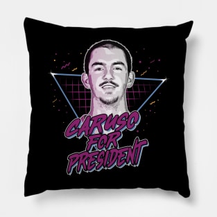 Caruso For President Pillow