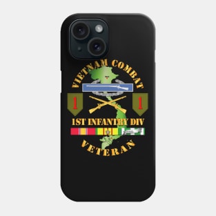 Vietnam Combat Infantry Veteran w 1st Inf Div SSI V1 Phone Case