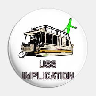 USS Implication Pin