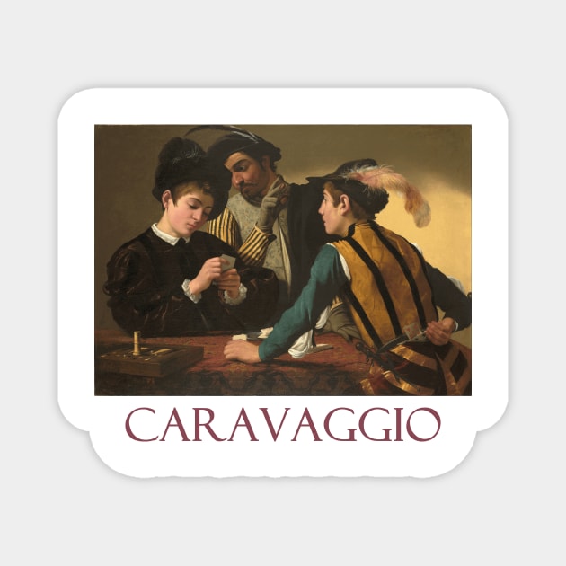 The Card Sharps by Caravaggio Magnet by Naves