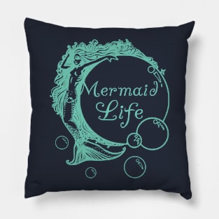 Mermaid Life Pillow