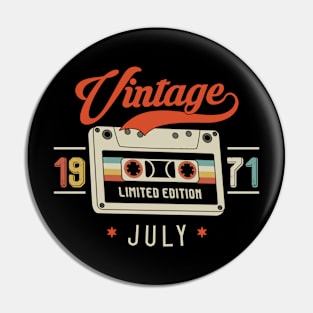 July 1971 - Limited Edition - Vintage Style Pin