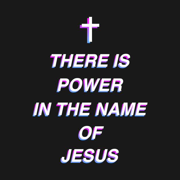 The Name Of Jesus | Christian God Graphic by MeatMan