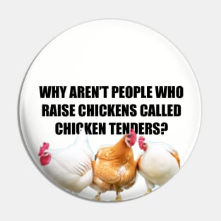 Why aren't people who raise chickens... Pin