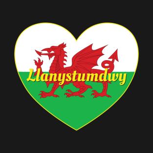Llanystumdwy Wales UK Wales Flag Heart T-Shirt