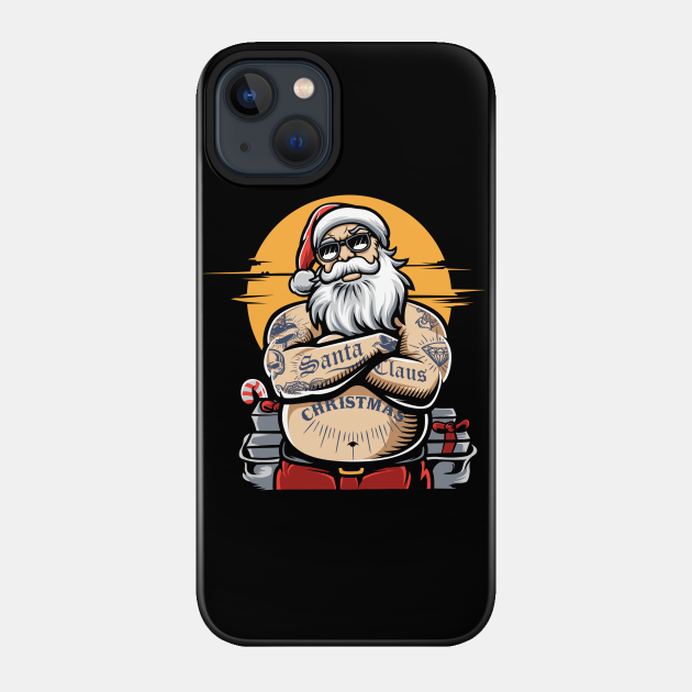 Santa is fat and cool - Santa Claus - Phone Case