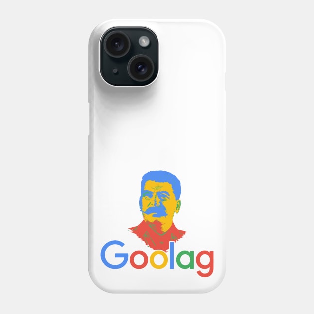 Goolag Stalin Gulag Meme Political Dark Humor Phone Case by Xeire