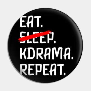 Eat k drama repeat Pin