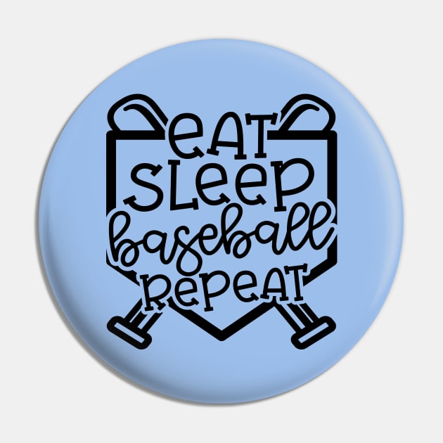 Eat Sleep Baseball Repeat Cute Funny Pin by GlimmerDesigns