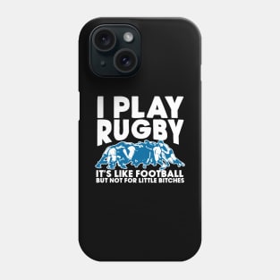 I Play Rugby Phone Case