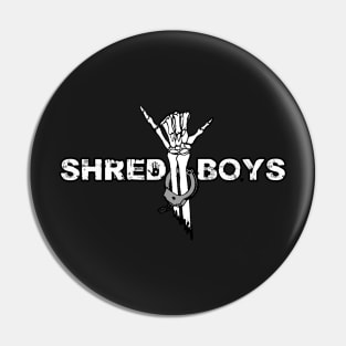 Shred Boys Logo Pin