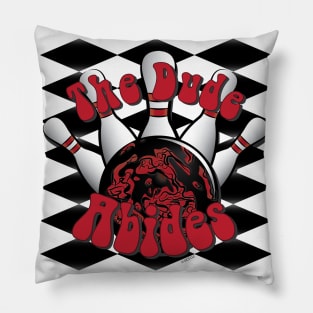 The Dude Abides Pillow