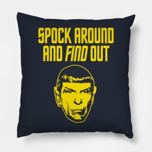 STAR TREK - Spock around and find out - 2.0 Pillow