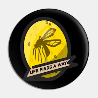 Life Finds a Way Pin