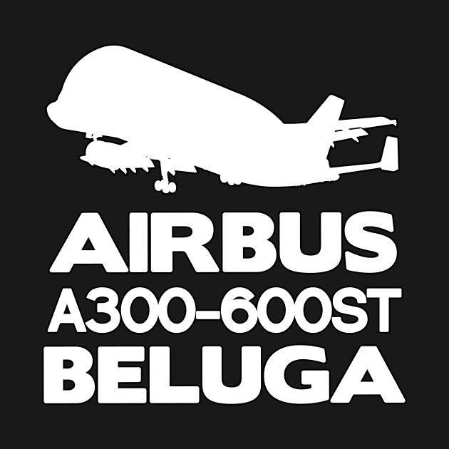 Airbus A300-600ST Beluga Silhouette Print (White) by TheArtofFlying