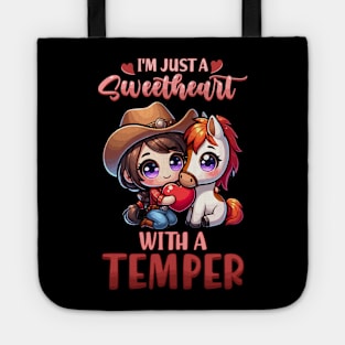 I'm Just A Sweetheart With A Temper I Equestrian Tote