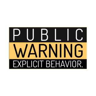 WARNING T-Shirt