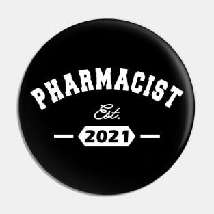 Pharmacist Est. 2021 Pin