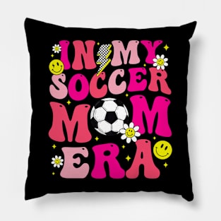 Groovy In My Soccer Mom Era Cute Game Day Vibes Mother Day Pillow