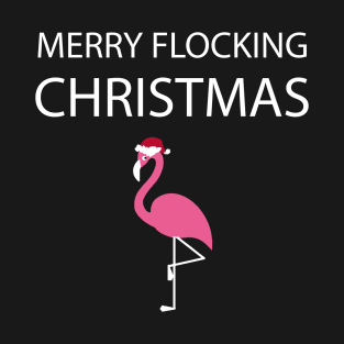 Merry Flocking Christmas Pink Flamingo Santa Hat T-Shirt